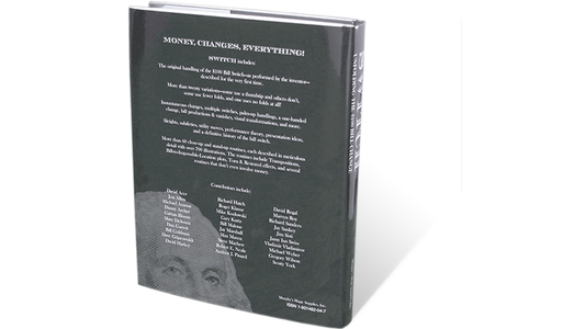 SWITCH - Unfolding The $100 Bill Change by John Lovick - Book alternate view - Wizard Magic Shop