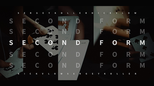 Second Form By Nick Vlow and Sergey Koller Produced by Shin Lim video DOWNLOAD alternate view - Wizard Magic Shop