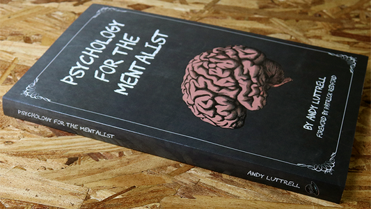 Psychology for the Mentalist by Andy Luttrell - Book alternate view - Wizard Magic Shop