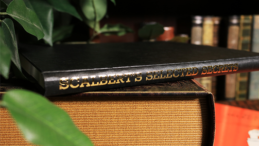 Scalbert's Selected Secrets (Limited/Out of Print) by Geoffrey Scalbert - Book alternate view - Wizard Magic Shop