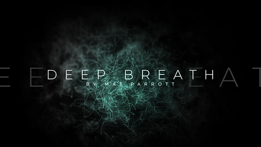 Deep Breath by The 1914 and Mat Parrott video DOWNLOAD alternate view - Wizard Magic Shop