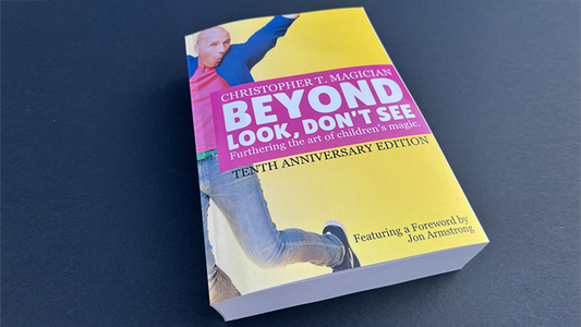 Beyond Look, Don't See: 10th Anniversary Edition by Christopher Barnes - Book alternate view - Wizard Magic Shop