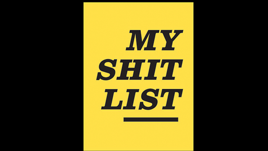 My Sh*t List by Diamond Jim Tyler alternate view - Wizard Magic Shop