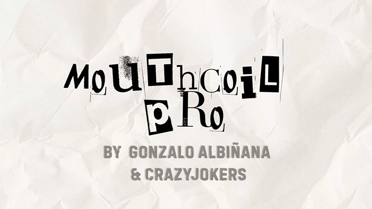 Mouth Coil Pro by Gonzalo Albiñana and CrazyJokers