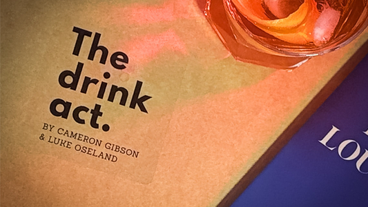 The Drink Act by Luke Oseland & Cameron Gibson alternate view - Wizard Magic Shop