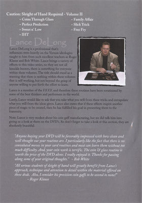 Sleight of Hand Required Volume 2 by Lance DeLong - DVD alternate view - Wizard Magic Shop