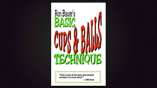 Basic Cups & Balls Technique book - Ron Bauer - Wizard Magic Shop