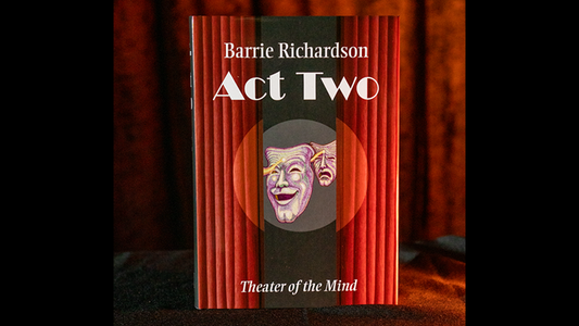 Act Two by Barrie Richardson - Book - Wizard Magic Shop