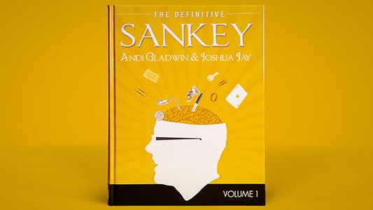 Definitive Sankey Volume 1 by Jay Sankey and Vanishing Inc. Magic - Wizard Magic Shop