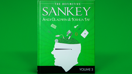 Definitive Sankey Volume 3 by Jay Sankey and Vanishing Inc. Magic - Wizard Magic Shop