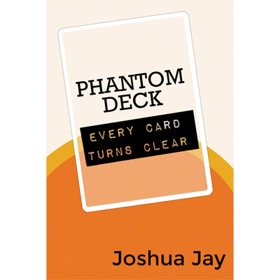 Phantom Deck by Joshua Jay and Vanishing, Inc. - Trick - Wizard Magic Shop