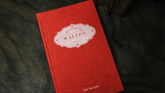 The Complete Walton (Vol.1) by Roy Walton - Book - Wizard Magic Shop