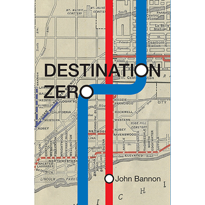 Destination Zéro de John Bannon - Livre