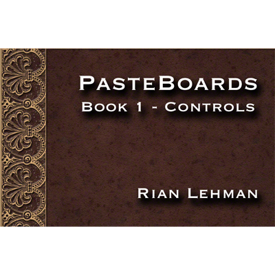 Pasteboards (Vol.1 controls) by Rian Lehman - Video DOWNLOAD