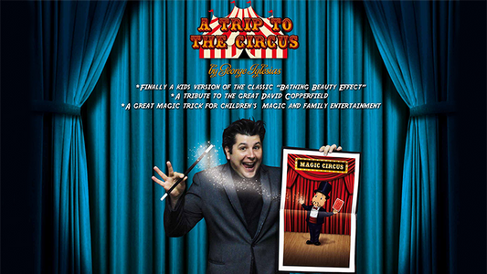 A Trip to The Circus by George Iglesias & Twister Magic - Trick - Wizard Magic Shop