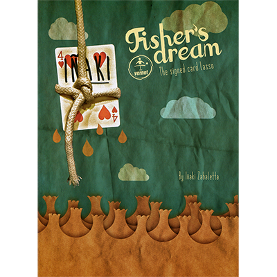 Fisher's Dream (Gimmicks et instructions en ligne) par Inaki Zabaletta et Vernet - Astuce 