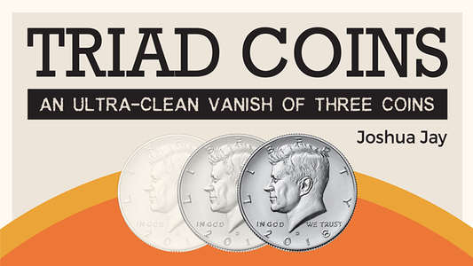 Triad Coins (Half Dollar) by Joshua Jay and Vanishing Inc. - Wizard Magic Shop