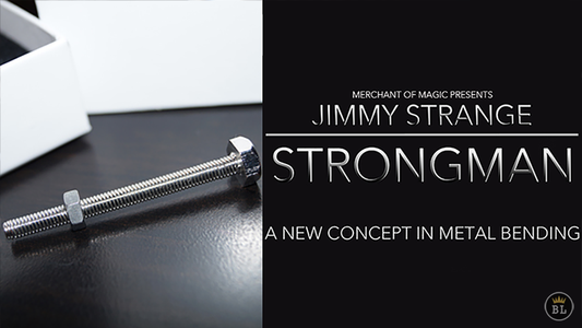 Strong Man by Jimmy Strange and Merchant of Magic - Wizard Magic Shop