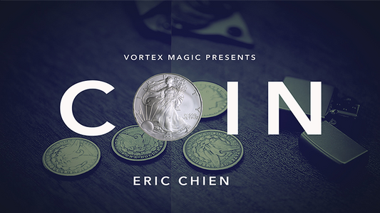 Vortex Magic Presents COIN by Eric Chien - Wizard Magic Shop