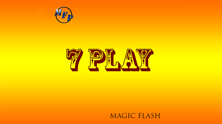 7 Play by Magic Flash video DOWNLOAD