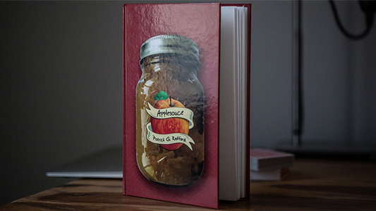 Applesauce by Patrick G. Redford - Book - Wizard Magic Shop