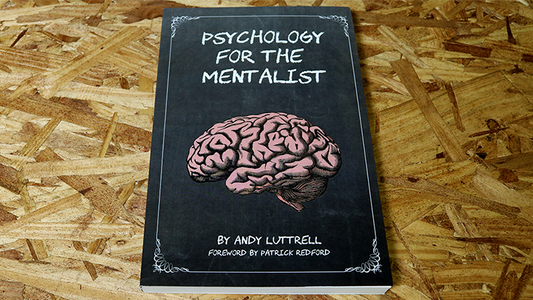 Psychology for the Mentalist by Andy Luttrell - Book - Wizard Magic Shop