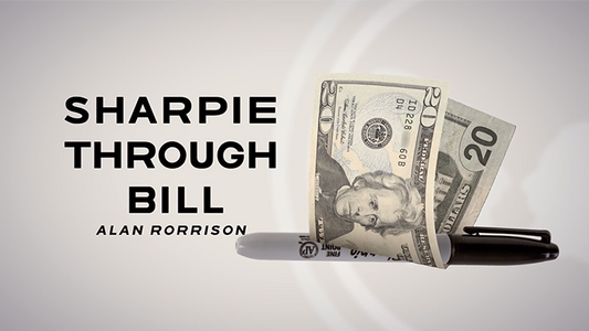 Sharpie Through Bill by Alan Rorrison and SansMinds - DVD - Wizard Magic Shop