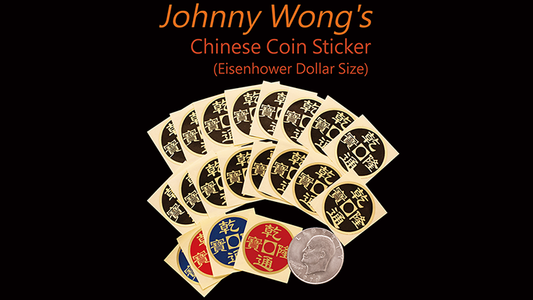 Johnny Wong's Chinese Coin Sticker 20 pcs (Eisenhower Dollar Size) - Trick - Wizard Magic Shop