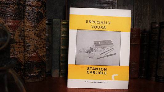Especially Yours by Stanton Carlisle - Book - Wizard Magic Shop