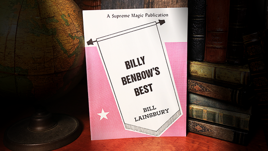 Billy Benbow's Best by Bill Lainsbury - Book - Wizard Magic Shop