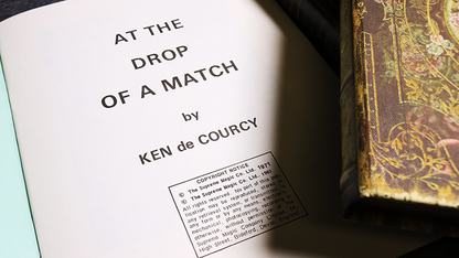 At the Drop of a Match by Ken De Courcy - Book