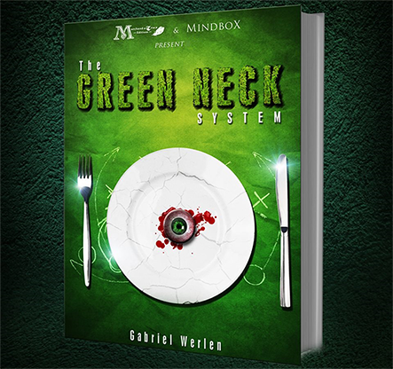 The Green Neck System by Gabriel Werlen & Marchand de trucs & Mindbox - Book - Wizard Magic Shop
