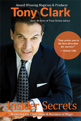 Insider Secrets by Tony Clark (Signed & Numbered) - Wizard Magic Shop