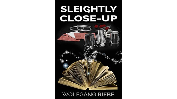 Sleightly Close-Up by Wolfgang Riebe eBook DOWNLOAD