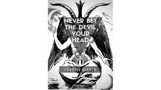 Never Bet the Devil Your Head by Francis Girola eBook DOWNLOAD