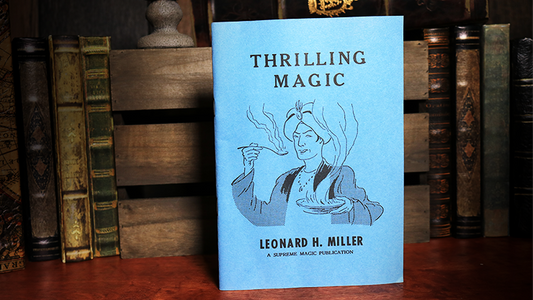 Thrilling Magic by Leonard H. Miller - Book - Wizard Magic Shop