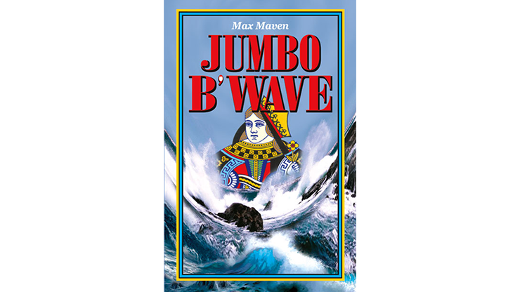 Jumbo B'Wave de Max Maven (Reina Negra) - Truco 