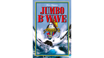 Jumbo B'Wave de Max Maven (Reina Negra) - Truco 