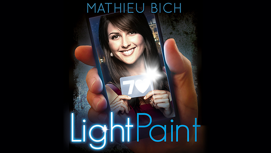 LightPaint by Mathieu Bich and Gentlemen's Magic - Wizard Magic Shop