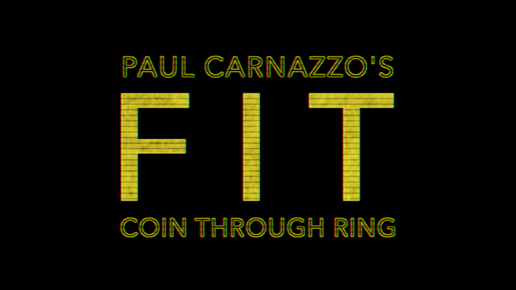 FIT (Gimmicks et instructions en ligne) de Paul Carnazzo - Astuce 