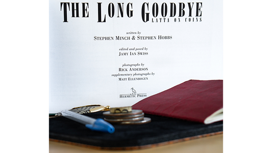 Geoff Latta: The Long Goodbye by Stephen Minch & Stephen Hobbs - Book - Wizard Magic Shop