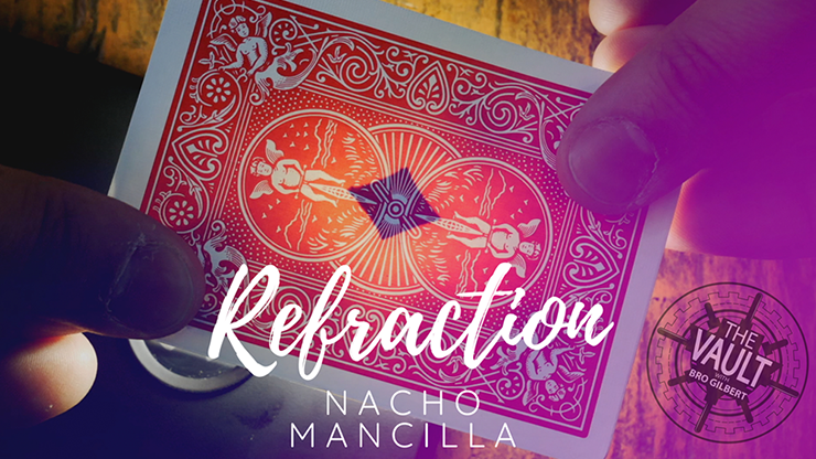 The Vault - Refraction by Nacho Mancilla video DOWNLOAD