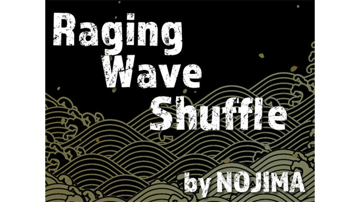 Raging Wave Shuffle by NOJIMA video DOWNLOAD