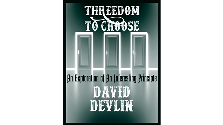 Threedom to Choose by David Devlin eBook DOWNLOAD