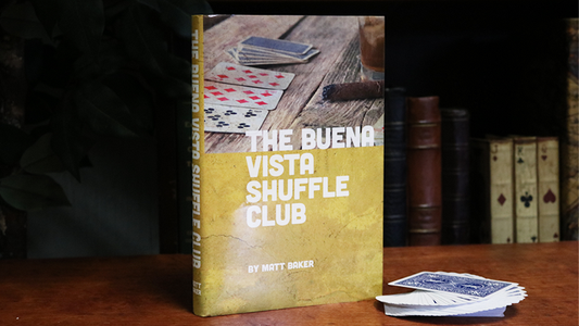 The Buena Vista Shuffle Club by Matt Baker - Book - Wizard Magic Shop