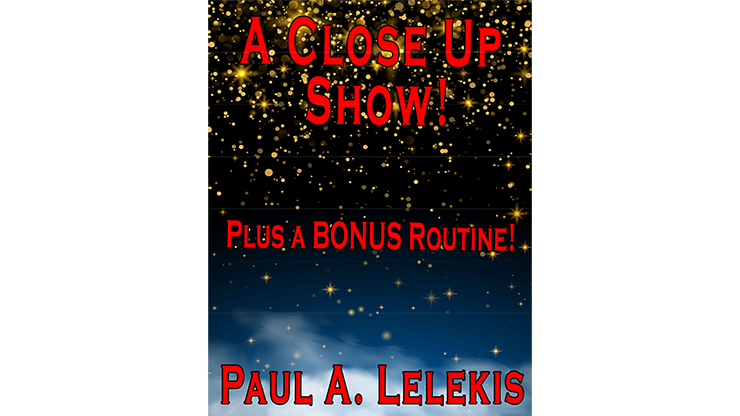 A CLOSE UP SHOW! by Paul A. Lelekis Mixed Media DOWNLOAD