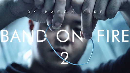 Band on Fire 2 (Gimmick and Online Instructions) by Bacon Fire and Magic Soul - Wizard Magic Shop