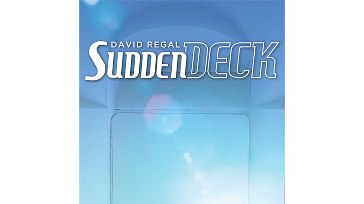 Sudden Deck 3.0 (truco e instrucciones en línea) de David Regal - Truco 