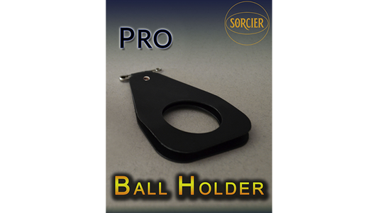 PRO BALL HOLDER by Sorcier Magic - Trick - Wizard Magic Shop