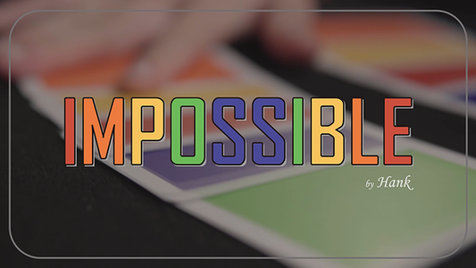 IMPOSSIBLE by Hank & Himitsu Magic - Wizard Magic Shop